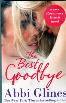 The Best Goodbye, Paperback Book The Best Goodbye, Paperback Book