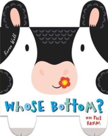 Whose Bottom? On the Farm, Hardback Book Whose Bottom? On the Farm, Hardback Book