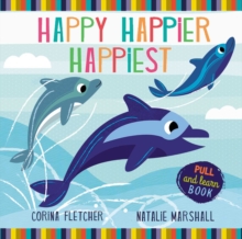 Happy, Happier, Happiest, Novelty book Book Happy, Happier, Happiest, Novelty book Book