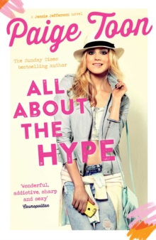 All About the Hype, Paperback Book All About the Hype, Paperback Book