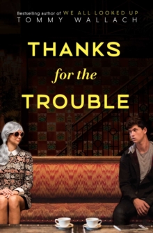 Thanks for the Trouble, Paperback / softback Book Thanks for the Trouble, Paperback / softback Book