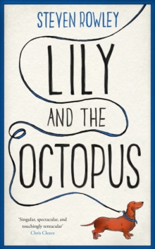 Lily and the Octopus, Hardback Book Lily and the Octopus, Hardback Book