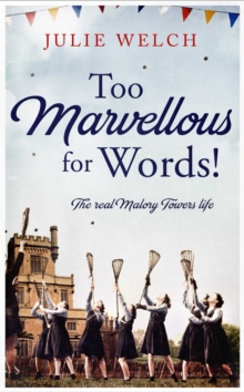 Too Marvellous For Words, Hardback Book Too Marvellous For Words, Hardback Book