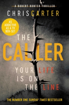 The Caller : THE #1 ROBERT HUNTER BESTSELLER