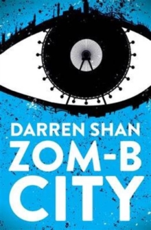 Zom-B City, Paperback Book Zom-B City, Paperback Book