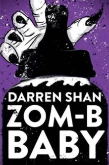 Zom-B Baby, Paperback Book Zom-B Baby, Paperback Book