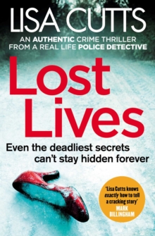 Lost Lives : a gripping and unputdownable crime thriller from a real-life police detective, EPUB eBook Lost Lives : a gripping and unputdownable crime thriller from a real-life police detective, EPUB eBook
