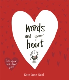 Words And Your Heart