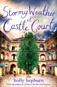 Stormy Weather at Castle Court : Part Three