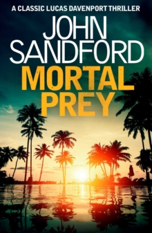 Mortal Prey : Lucas Davenport 13