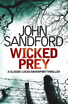 Wicked Prey : Lucas Davenport 19