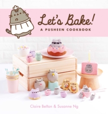 Let's Bake : A Pusheen Cookbook