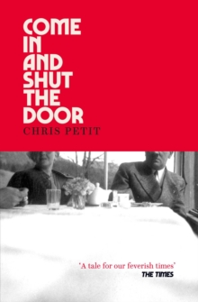 Come In and Shut the Door