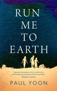 Run Me to Earth, Hardback Book Run Me to Earth, Hardback Book
