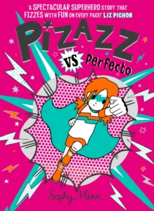 Pizazz vs Perfecto : The Times Best Children's Books for Summer 2021