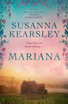 Mariana : An enchanting, timeless tale of forbidden love, treachery and secrets.