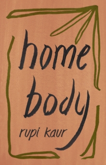 Home Body, Paperback / softback Book Home Body, Paperback / softback Book