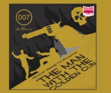 The Man with the Golden Gun, CD-Audio Book The Man with the Golden Gun, CD-Audio Book