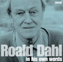 Roald Dahl in His Own Words, CD-Audio Book Roald Dahl in His Own Words, CD-Audio Book