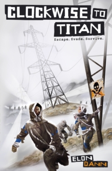 Clockwise to Titan, Paperback Book Clockwise to Titan, Paperback Book