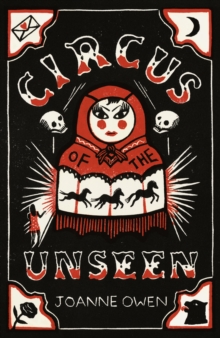 Circus of the Unseen, Paperback Book Circus of the Unseen, Paperback Book