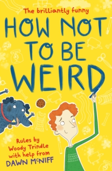 How Not to Be Weird