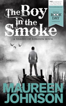 The Boy in the Smoke