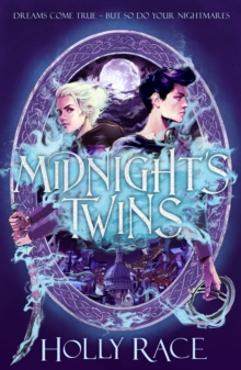 Midnight's Twins : A dark fantasy that will invade your dreams