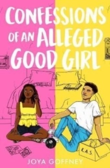 Confessions Of An Alleged Good Girl : Winner Of Best YA Fiction, Black Book Awards 2022