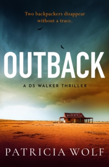 Outback : A stunning new crime thriller