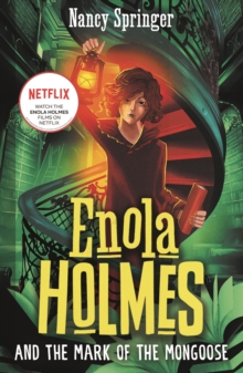 Bonnier Books Uk Enola Holmes And The Mark Of The Mongoose (Book 9)