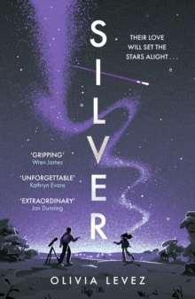 Bonnier Books Uk Silver , A Carnegie-nominated Cosmic Love Story