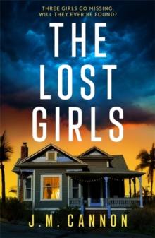 The Lost Girls : An absolutely unputdownable, pulse-pounding psychological thriller packed with twists perfect for 2026!
