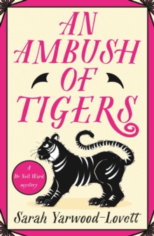 An Ambush of Tigers : The BRAND NEW unputdownable British cozy murder mystery for 2026!