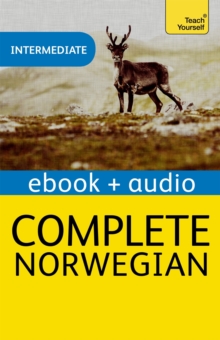 Complete Norwegian Beginner to Intermediate Course : Enhanced Edition