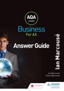 AQA Business for AS (Marcouse) Answer Guide, Paperback / softback Book AQA Business for AS (Marcouse) Answer Guide, Paperback / softback Book