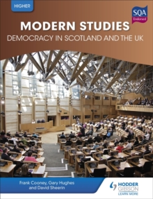 Higher Modern Studies for CFE: Democracy in Scotland and the UK, Paperback Book Higher Modern Studies for CFE: Democracy in Scotland and the UK, Paperback Book