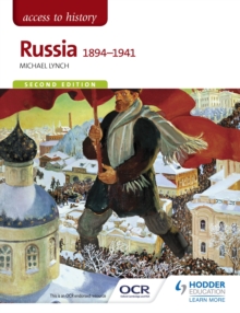 Access to History: Russia 1894-1941 for OCR Second Edition