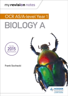 My Revision Notes: OCR AS Biology A Second Edition, Paperback Book My Revision Notes: OCR AS Biology A Second Edition, Paperback Book