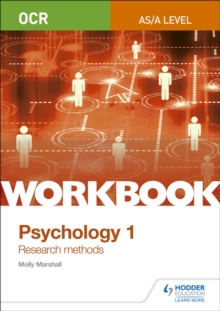 OCR Psychology for A Level Workbook 1 : Component 1: Research Methods