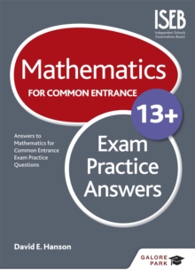Mathematics for Common Entrance 13+ Exam Practice Answers, Paperback Book Mathematics for Common Entrance 13+ Exam Practice Answers, Paperback Book