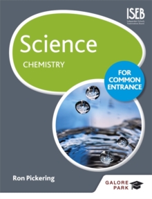 Science for Common Entrance: Chemistry, Paperback Book Science for Common Entrance: Chemistry, Paperback Book