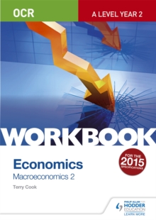 OCR A-Level Economics Workbook: Macroeconomics 2, Paperback Book OCR A-Level Economics Workbook: Macroeconomics 2, Paperback Book