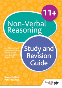 11+ Non-Verbal Reasoning Study and Revision Guide : For 11+, pre-test and independent school exams including CEM, GL and ISEB