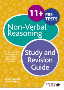 11+ Non-Verbal Reasoning Study and Revision Guide : For 11+, pre-test and independent school exams including CEM, GL and ISEB