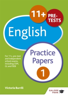 11+ English Practice Papers 1 : For 11+, pre-test and independent school exams including CEM, GL and ISEB