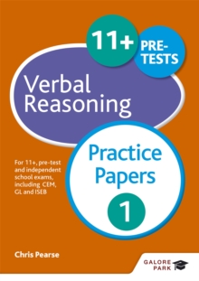 11+ Verbal Reasoning Practice Papers 1 : For 11+, pre-test And Independent School Exams Including CEM, GL And ISEB