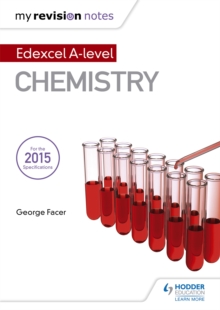My Revision Notes: Edexcel A Level Chemistry, Paperback Book My Revision Notes: Edexcel A Level Chemistry, Paperback Book