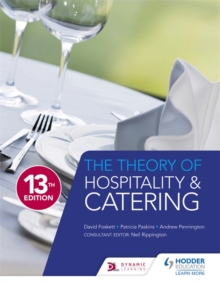 The Theory of Hospitality and Catering Thirteenth Edition, Paperback Book The Theory of Hospitality and Catering Thirteenth Edition, Paperback Book