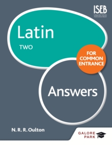 Latin for Common Entrance Two Answers